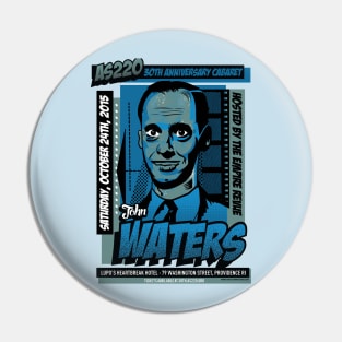 John Waters Pin