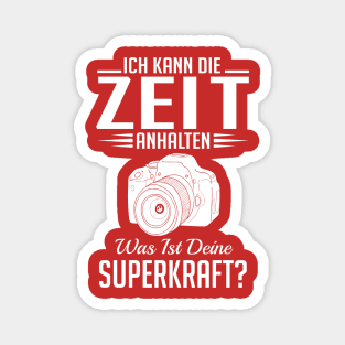 Ich kann die zeit anhalten fotograf (white) Magnet