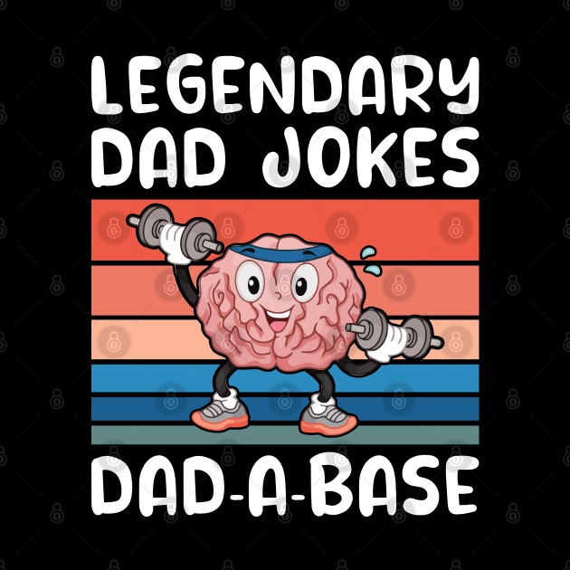 Legendary Dad Jokes Dad-A-Base Funny Dad by DPattonPD