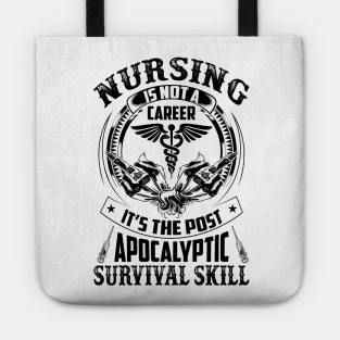 Nursing Is Not A Career - Nursing Gifts Tote