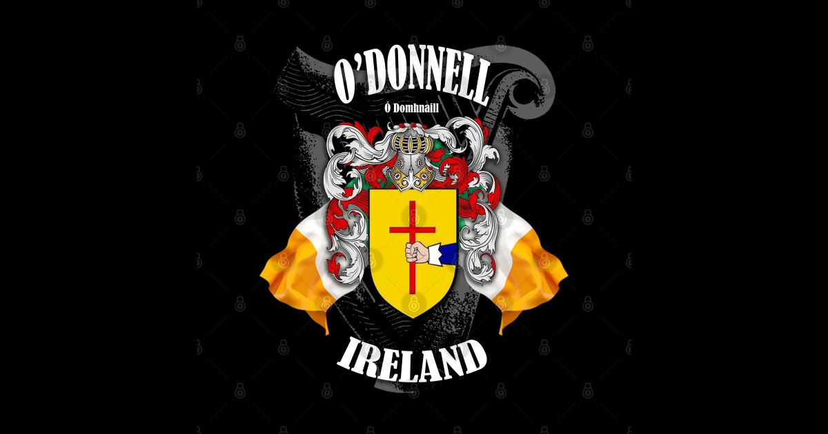 O'Donnell Family Crest Ireland Coat of Arms and Irish Flags Odonnell
