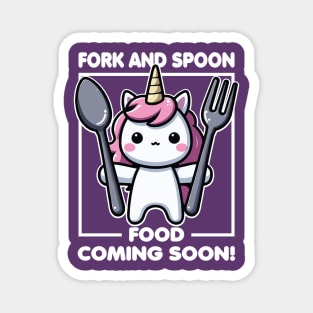 Fork And Spoon Food Coming Soon: Funny Unicorn Magnet