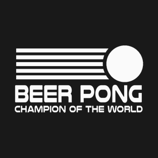 Beer Pong Humorous T-Shirt