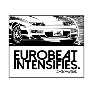 EUROBEAT INTENSIFIES - Fairlady Z32 T-Shirt