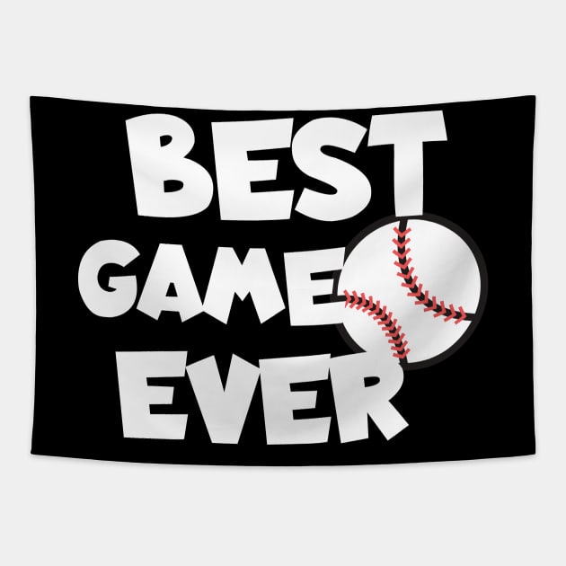 Best game ever baseball Tapestry by maxcode