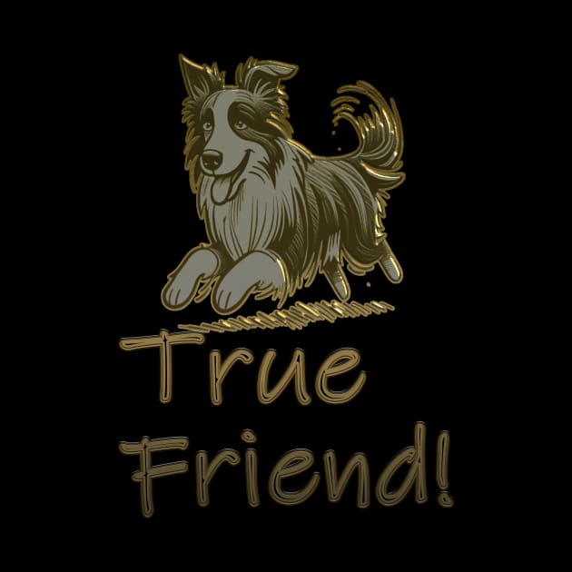 True friend cute and playful dog by HTA DESIGNS