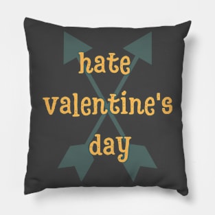Hate valentine's day Pillow