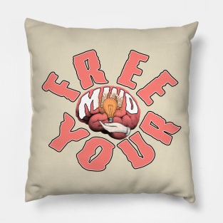 free your mind Pillow