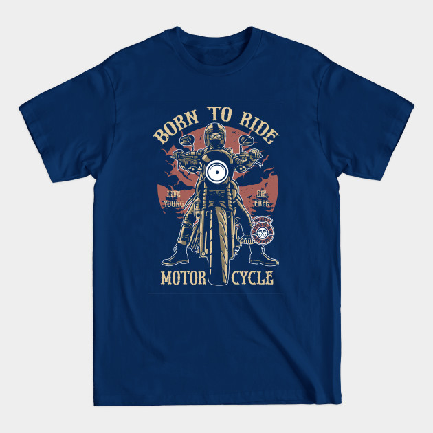 Discover Vintage Motorcycle Rider | Born To Ride Design - Biker Club - T-Shirt