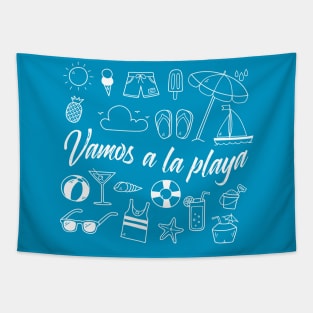 Vamos a la playa - lets go to the beach - tshirt design Tapestry