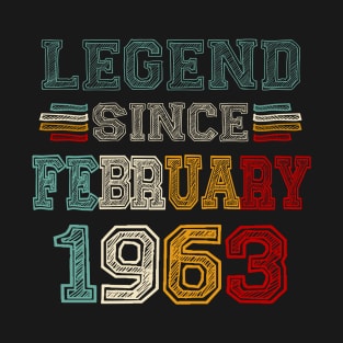 60 Years Old Legend Since February 1963 60th Birthday T-Shirt