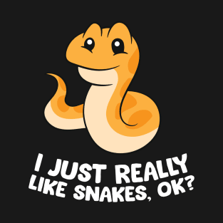 I Just Really Like Snakes T-Shirt