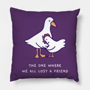 The One Where We All Lost a Friend Pillow