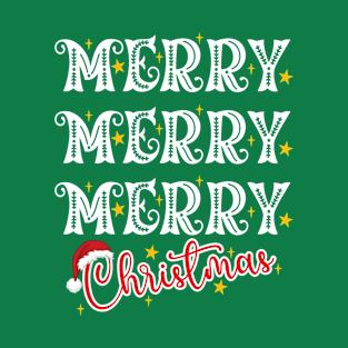 Merry Merry Merry Christmas T-Shirt