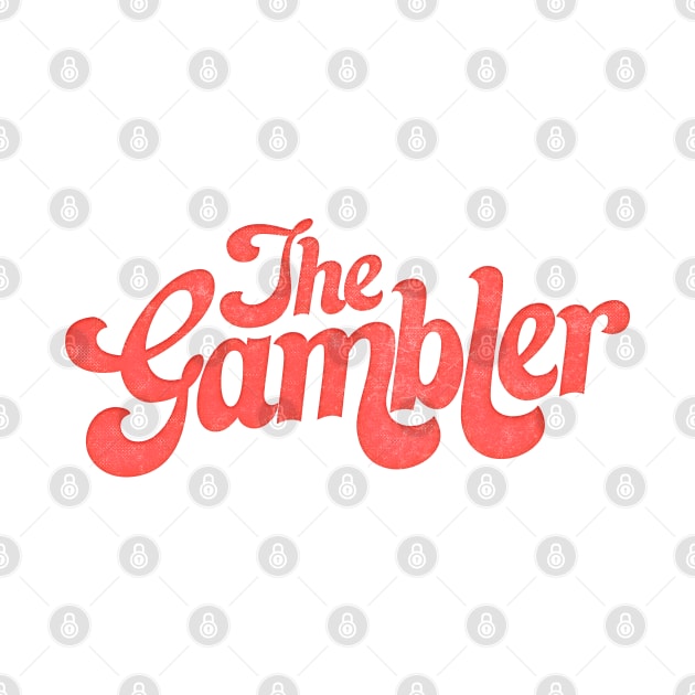 The Gambler //// Retro Style Design by DankFutura