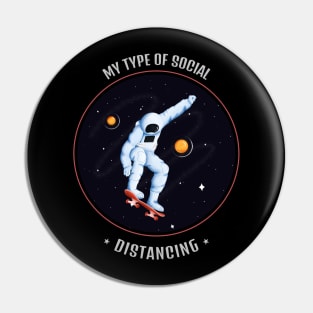 Social Distancing Space Skateboarding Pin