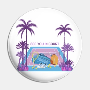 See you in court Pin