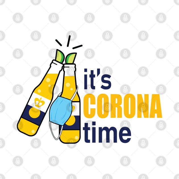 Its Corona Time by stuffbyjlim