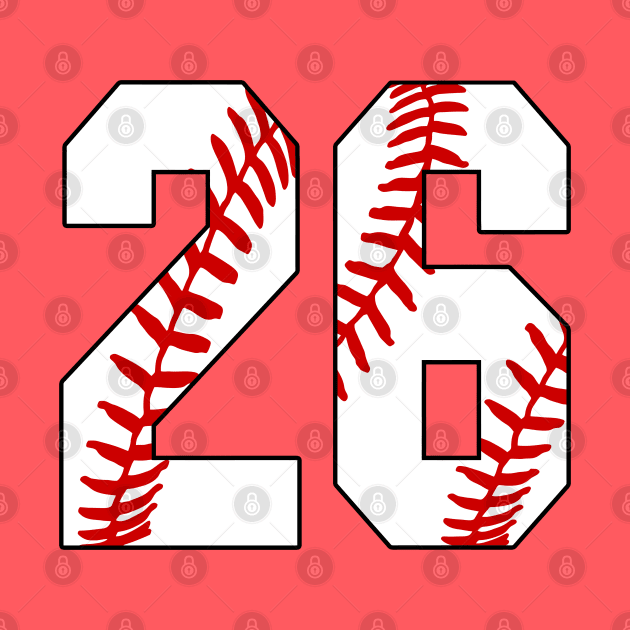 Baseball Number 26 #26 Baseball Shirt Jersey Favorite Player Biggest Fan by TeeCreations