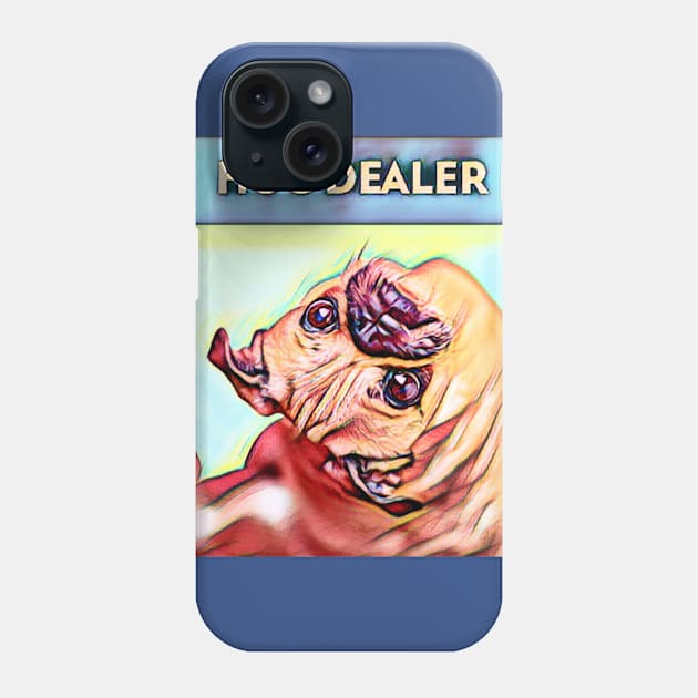 Hug Dealer (pug hug) Phone Case by PersianFMts