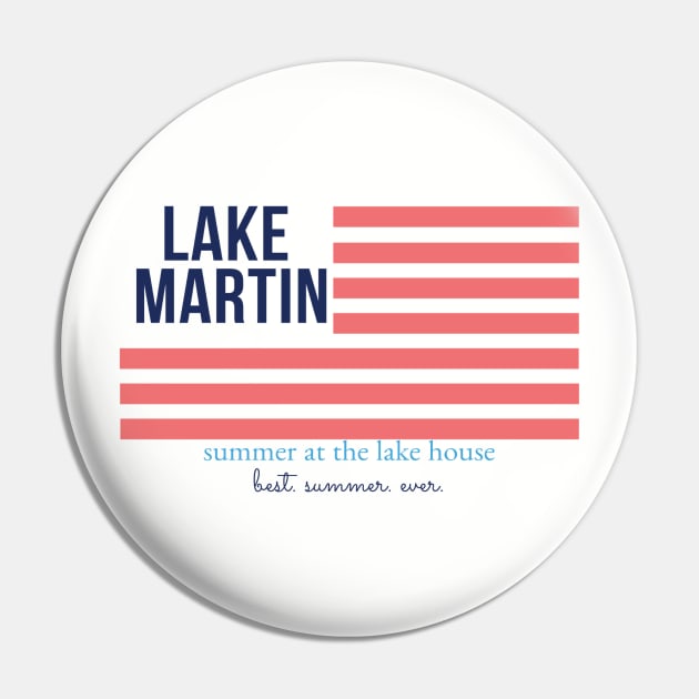 Lake Martin 4th Pin by SummerAtTheLakeHouse