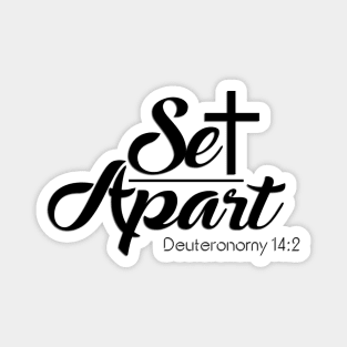 Set Apart. Magnet