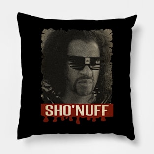 Sho Nuff Vintage Pillow