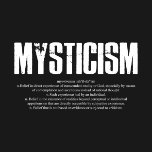 Mysticism Dictionary Word Definition T-Shirt