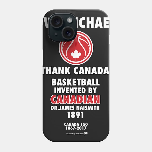 Canada150basketball/Michael Phone Case by trevorb74