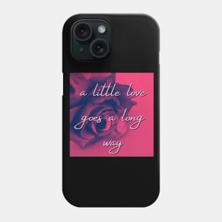 A LITTLE LOVE Phone Case