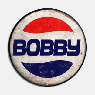 Bobby or Pepsi Pin