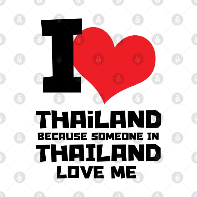 I Love Thailand by KewaleeTee