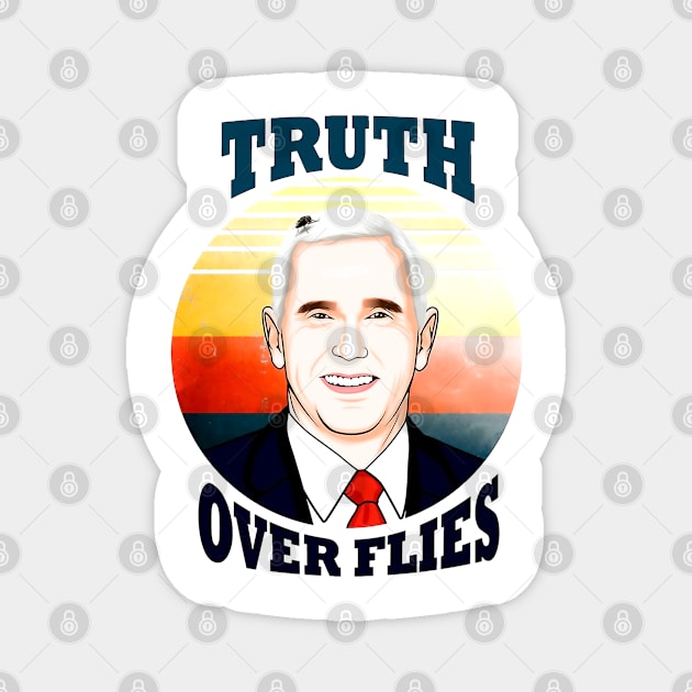 Truth Over Flies Magnet by GALER