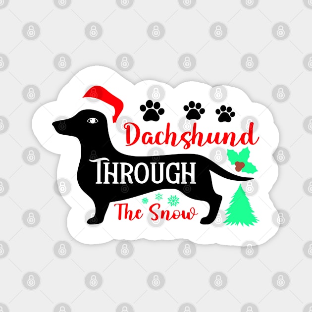 Dachshund Through The Snow Magnet by VisionDesigner