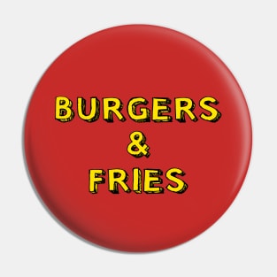 Burgers and Fries Pin