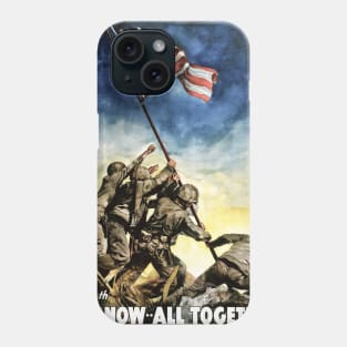 7th War Loan, Now All Together Phone Case