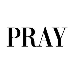 Pray - Pose T-Shirt