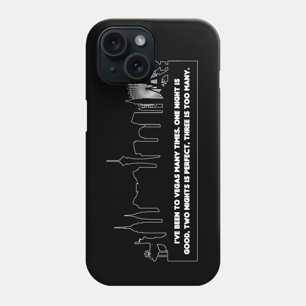 Two Nights In Vegas Phone Case by HellraiserDesigns