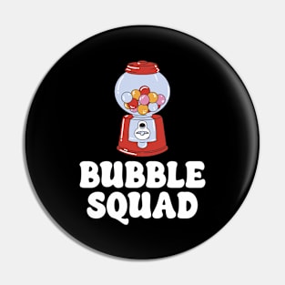 Bubble Squad Chewing Gum Machine Funny Sweets Pin