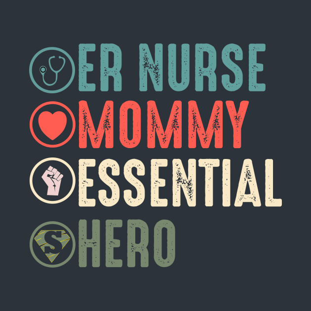 Er nurse mommy essential hero er nurse gift by DODG99