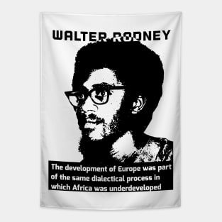 How Europe Underdeveloped Africa Walter Rodney Quote Black White Tapestry