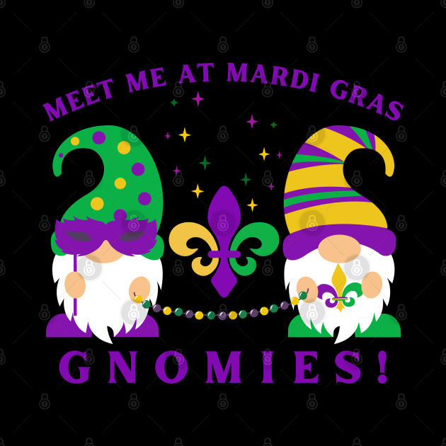 Mardi Gras Gnomes Meet Me at Mardi Gras Gnomies by MalibuSun