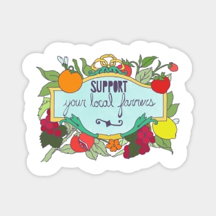 Support Your Local Farmers Magnet