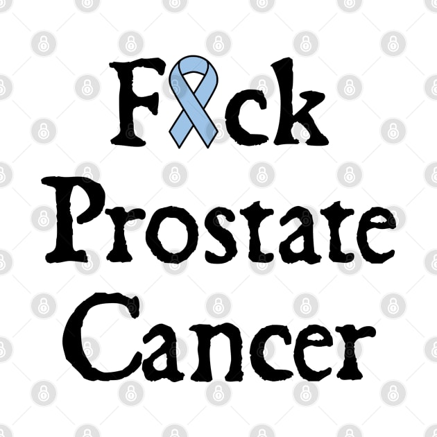 Fuck Prostate Cancer by  hal mafhoum?