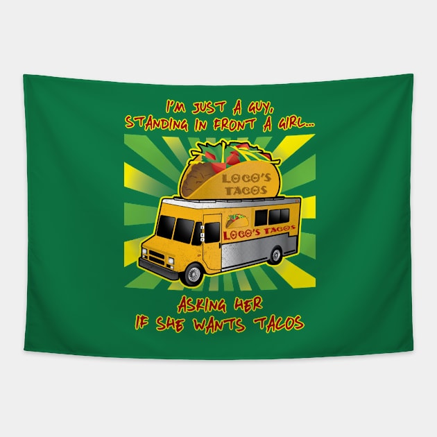 Taco Tuesday (For Him) Tapestry by WolfBlood7