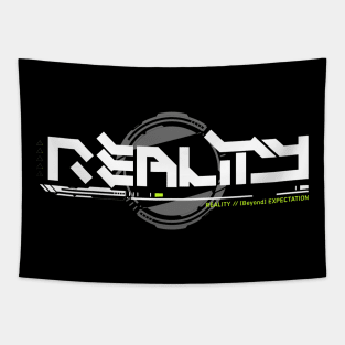 Reality//. [beyond] Expectation Tapestry