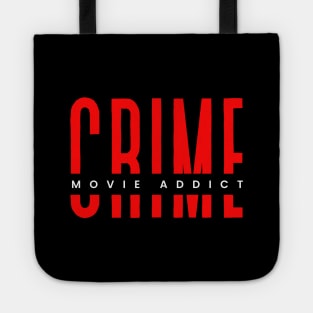 Crime movie addict red and white typography Tote