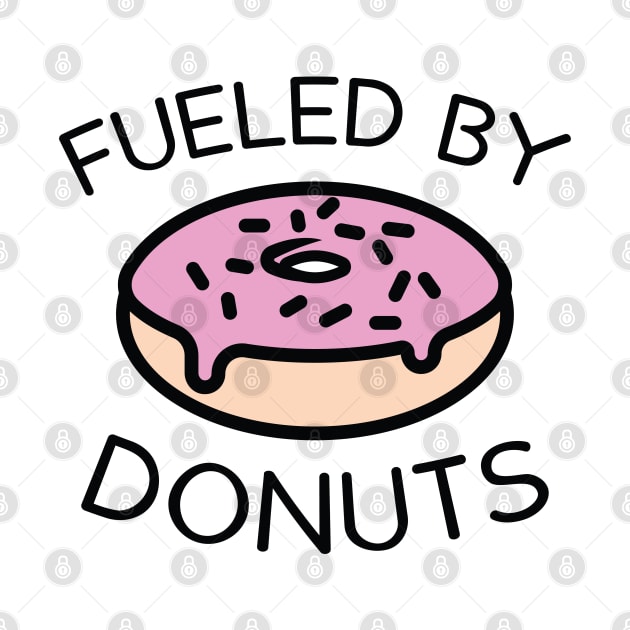 Fueled By Donuts by LuckyFoxDesigns