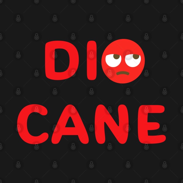 Dio Cane by Dead but Adorable by Nonsense and Relish