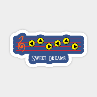 Sweet Dreams Magnet